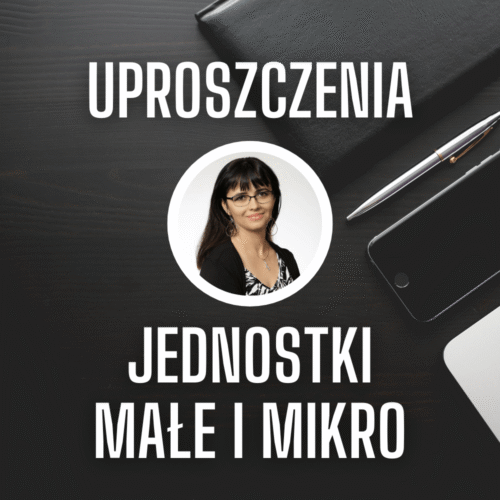 Księgi Handlowe – uproszczenia dla jednostek małych i mikro