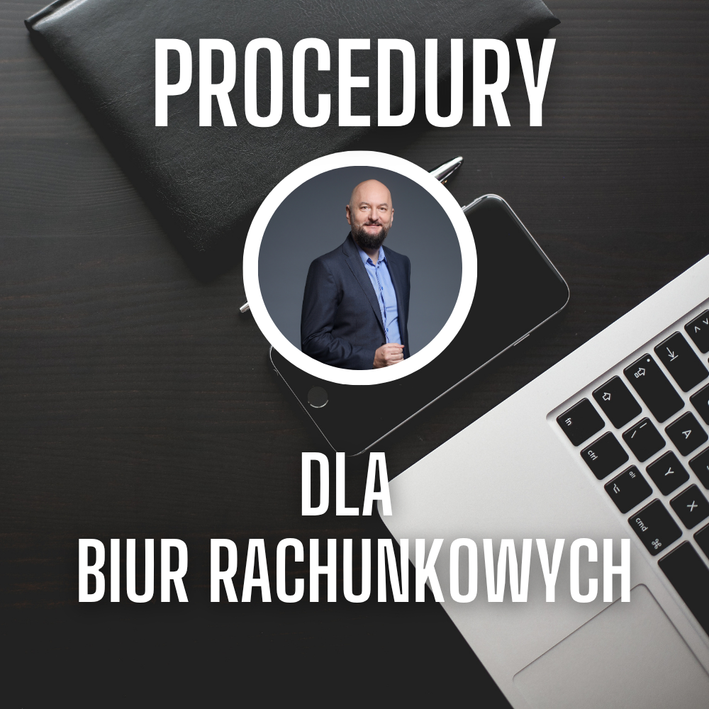 Procedury w Biurze Rachunkowym